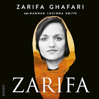 Zarifa: De strijd van een vrouw in een mannenwereld - Zarifa Ghafari