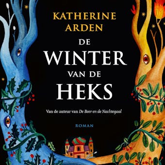 De winter van de heks - Katherine Arden