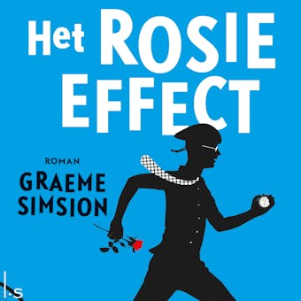 Het Rosie effect - Graeme Simsion