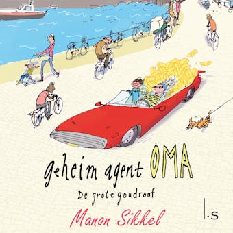 De grote goudroof: Geheim agent oma - undefined