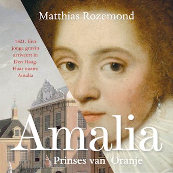 Amalia: Prinses van Oranje - undefined