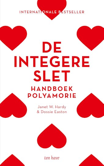 De integere slet: Handboek polyamorie - Janet W. Hardy, Dossie Easton