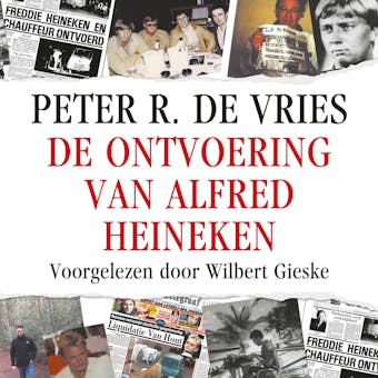 De ontvoering van Alfred Heineken