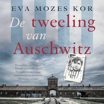 De tweeling van Auschwitz - 