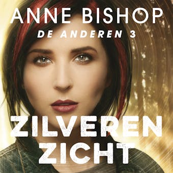 Zilveren zicht - Anne Bishop