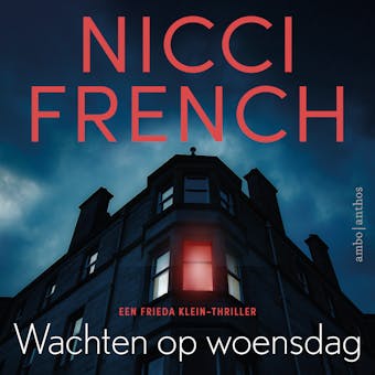 Wachten op woensdag: Een Frieda Klein thriller - Nicci French