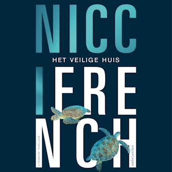 Het veilige huis - Nicci French