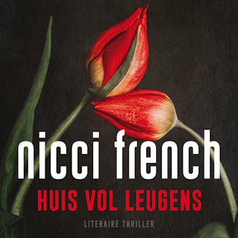 Huis vol leugens - Nicci French