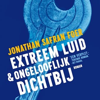 Extreem luid & ongelooflijk dichtbij - Jonathan Safran Foer