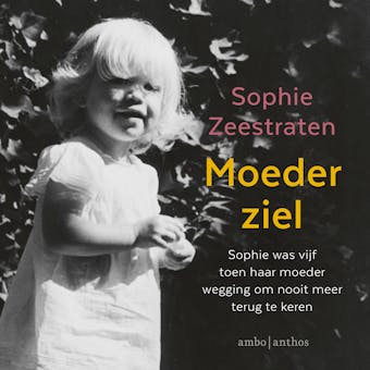 Moederziel - Sophie Zeestraten