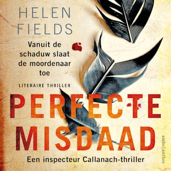 Perfecte misdaad - Helen Fields