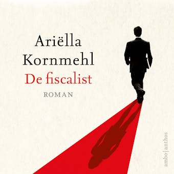 De fiscalist - AriÃ«lla Kornmehl
