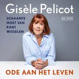 Omslag van Ode aan het leven : Schaamte moet van kant wisselen