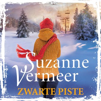 Zwarte piste - Suzanne Vermeer