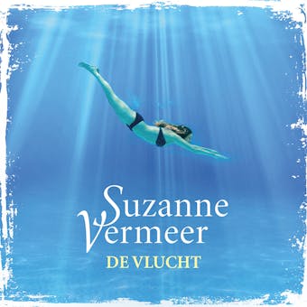 De vlucht - Suzanne Vermeer