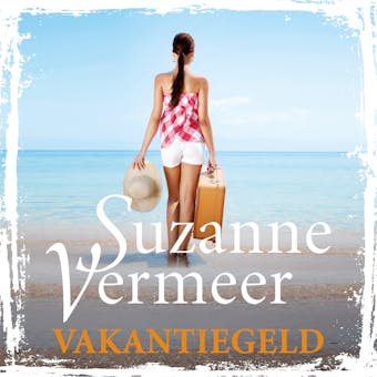 Vakantiegeld - Suzanne Vermeer