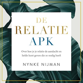 De Relatie APK - Nynke Nijman