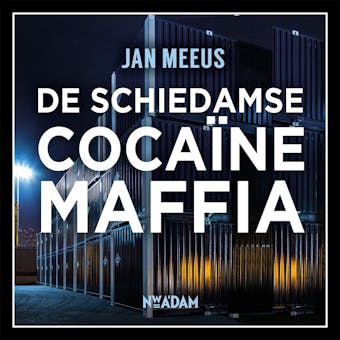 De Schiedamse cocaïnemaffia - undefined