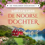Omslag van De Noorse dochter : Zeven dochters. Zeven geheimen. Zeven liefdes.