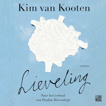 Lieveling - Kim van Kooten
