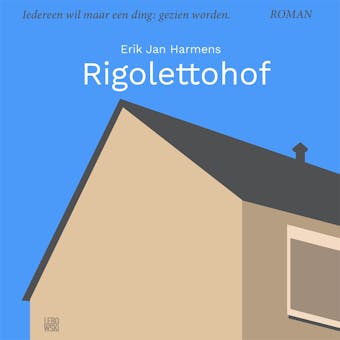Rigolettohof - Erik Jan Harmens