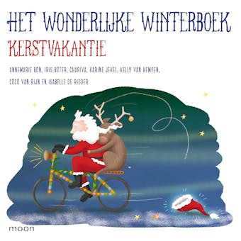 Het wonderlijke winterboek - Kerstvakantie - undefined