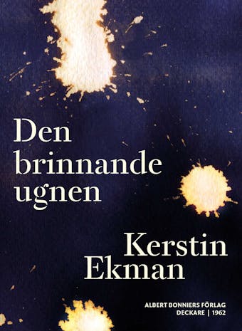 Den brinnande ugnen - Kerstin Ekman