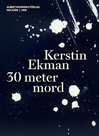 30 meter mord - Kerstin Ekman