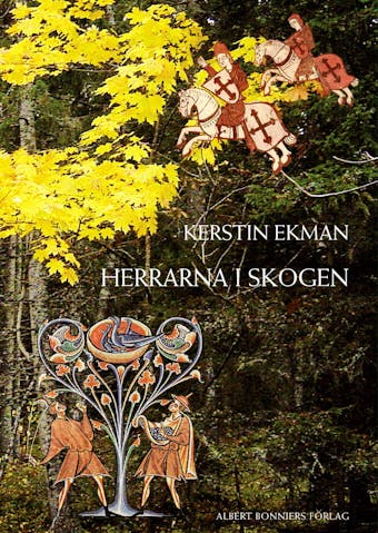 Herrarna i skogen - Kerstin Ekman