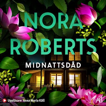 Midnattsdåd - Nora Roberts