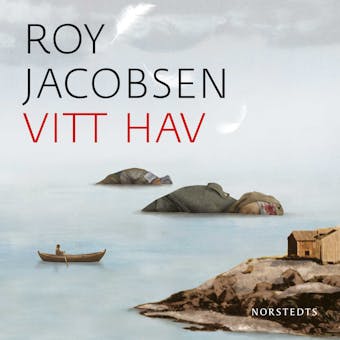 Vitt hav - Roy Jacobsen