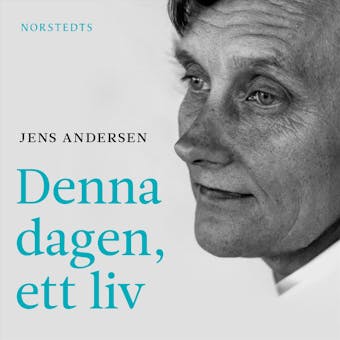 Denna dagen, ett liv : En biografi över Astrid Lindgren - undefined