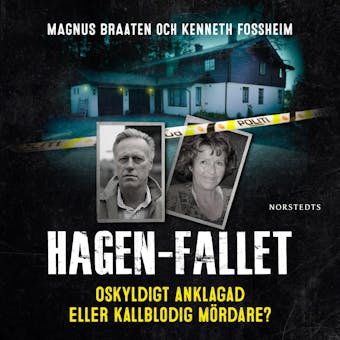 Hagen-fallet : Oskyldigt anklagad eller kallblodig mördare? - undefined