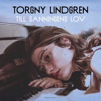 Till sanningens lov - Torgny Lindgren