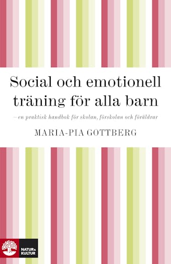Social och emotionell träning för alla barn - Maria-Pia Gottberg