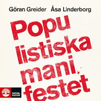 Populistiska manifestet - Åsa Linderborg, Göran Greider