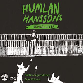 Humlan Hanssons hemligheter - Kristina Sigunsdotter