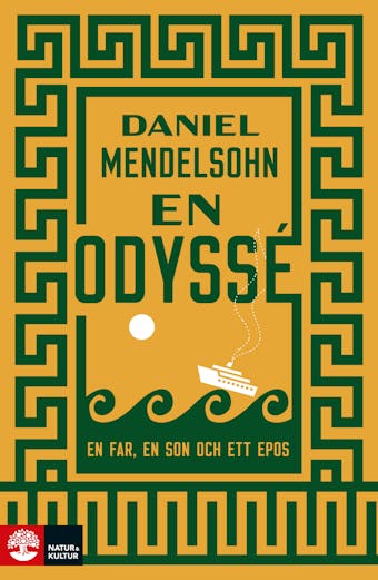 En odyssé - Daniel Mendelsohn