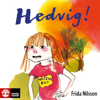 Hedvig! - Frida Nilsson