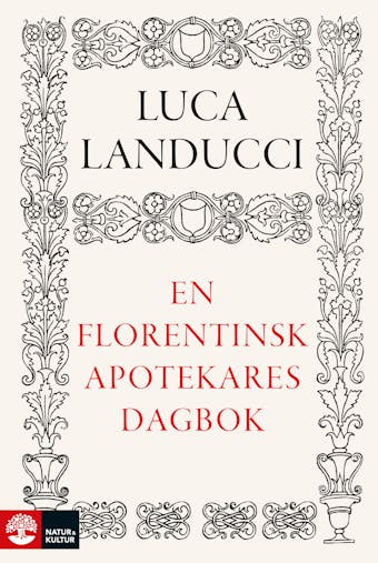 En florentinsk apotekares dagbok - Luca Landucci