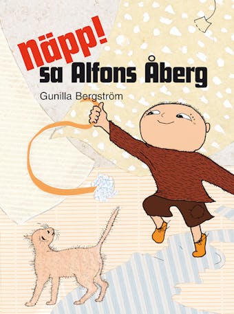 Näpp! sa Alfons Åberg - Gunilla Bergström