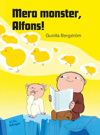 Mera monster, Alfons! - Gunilla Bergström