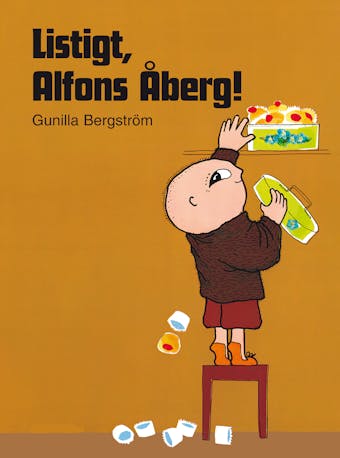 Listigt, Alfons Åberg! - Gunilla Bergström