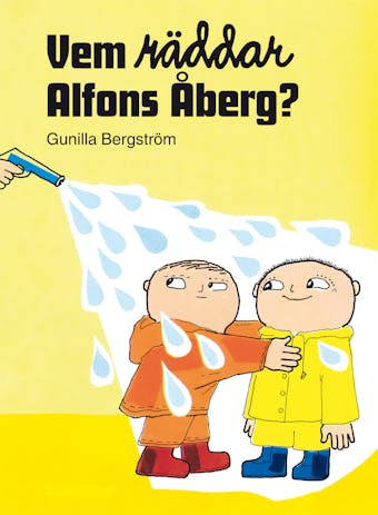 Vem räddar Alfons Åberg? - Gunilla Bergström