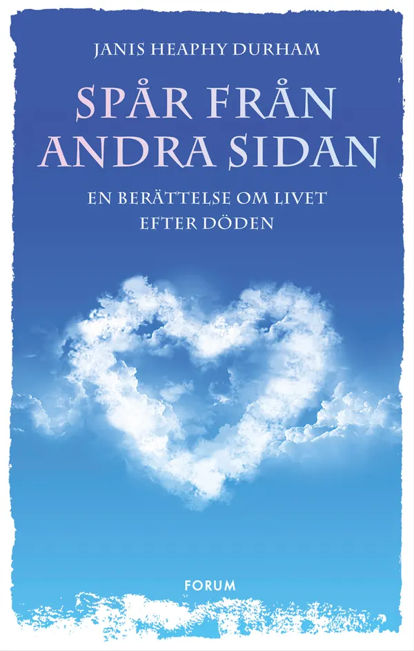 Spår från andra sidan : En berättelse om livet efter döden