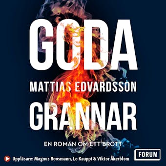 Goda grannar - Mattias Edvardsson