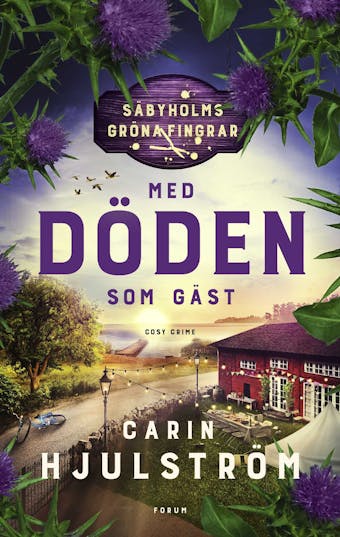 Med döden som gäst - Carin Hjulström