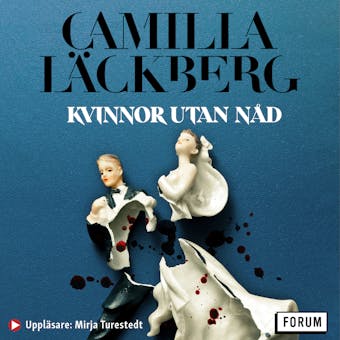 Kvinnor utan nåd - Camilla Läckberg