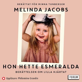 Hon hette Esmeralda - Melinda Jacobs, Minna Tunberger
