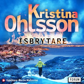 Isbrytare - Kristina Ohlsson